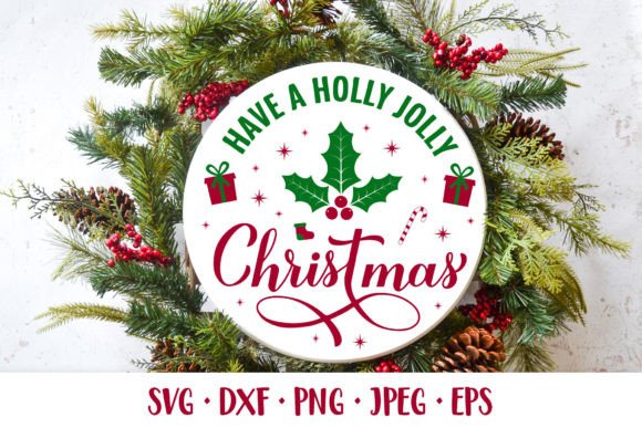 Have a Holly Jolly Christmas SVG: Round Illustrations